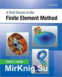 A First Course in the Finite Element Method 6th Edition