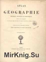 Atlas de geographie physique politique et historique