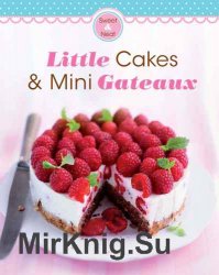 Little Cakes & Mini Gateaux