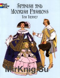 Spanish and Moorish Fashions. Coloring book