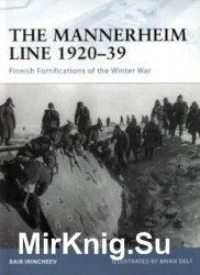 Osprey Fortress 88 - The Mannerheim Line 1920-39: Finnish Fortifications of the Winter War
