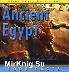1000 Facts - Ancient Egypt (1000 Facts on...)