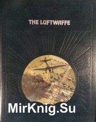 The Luftwaffe (Epic of Flight)
