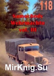 Samochody Wehrmachtu Vol.III (Wydawnictwo Militaria 118)