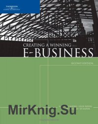 Creating a Winning E-Business, Second Edition