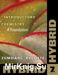Introductory Chemistry: A Foundation, Seventh Edition, Hybrid Edition