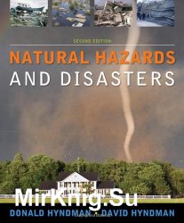 Natural Hazards and Disasters, Second Edition