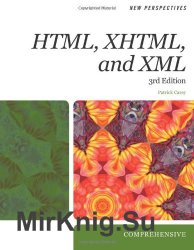 New Perspectives on HTML, XHTML, and XML, 3 rd Edition, Comprehensive