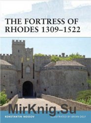 Osprey Fortress 96 - The Fortress of Rhodes 1309-1522