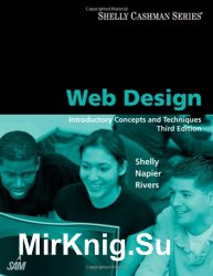 Web Design: Introductory Concepts and Techniques, Third Edition