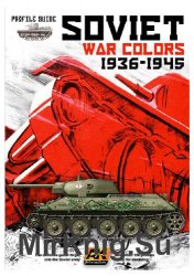 Soviet War Colors Profile Guide 1936-1945
