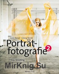 Portratfotografie 2: Das Shooting