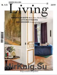 Corriere della Sera Living - Gennaio/Febbraio 2019