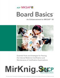 Board Basics: An Enhancement to MKSAP 18