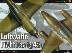 Luftwaffe Fighters 1945 (Kagero Topcolors 15009)