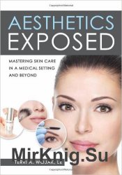 Mastering skin Care in a MediCal setting and Beyond