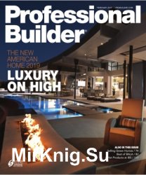 Professional Builder - February 2019