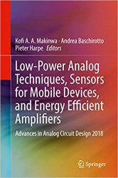 Low-Power Analog Techniques, Sensors for Mobile Devices, and Energy Efficient Amplifiers