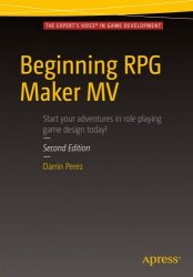Beginning RPG Maker MV, Second Edition