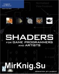 Shaders for Game Programmers and Artists