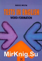Tests in English - Word formation