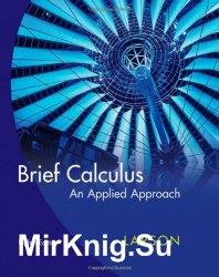 Brief Calculus: An Applied Approach, Eighth Edition
