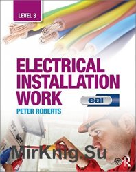 Electrical Installation Work: Level 3