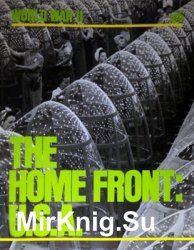 World War II Series - The Home Front: USA