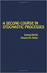 A Second Course in Stochastic Process