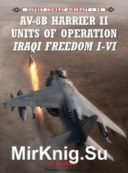 AV-8B Harrier II Units of Operation Iraqi Freedom I-VI (Osprey Combat Aircraft 99)