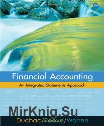 Financial Accounting: An Integrated Statements Approach, Second Edition