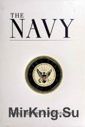 The Navy: Full Illustrated History