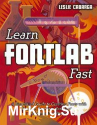 Learn Fontlab fast