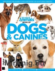 World Of Animals Book of Dogs & Canines
