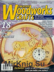 Creative Woodworks & Crafts April 2003