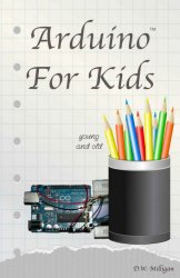 Arduino For Kids Young And Old
