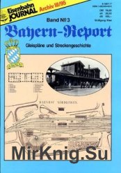 Eisenbahn Journal Archiv: Bayern-Report 3