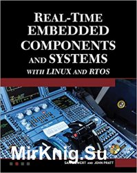 Real-Time Embedded Components and Systems with Linux and RTOS 2nd Edition