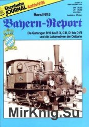 Eisenbahn Journal Archiv: Bayern-Report 5