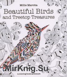 Beautiful Birds and Treetop Treasures: A Coloring Book Adveture