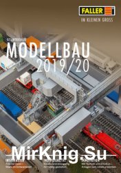 Faller Modellbau 2019/2020
