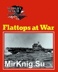 World War II 50th Anniversary Series - Flattops at War
