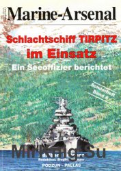 Schlachtschiff Tirpitz im Einsatz (Marine-Arsenal Sonderheft Band 6)