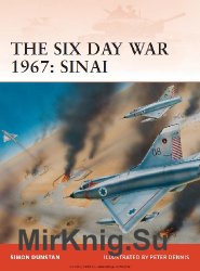 The Six Day War 1967: Sinai (Osprey Campaign 212)