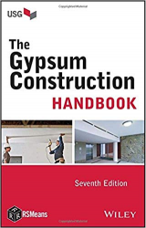 The Gypsum Construction Handbook 7th Edition