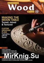 Australian Wood Review 102