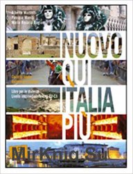 Nuovo Qui Italia piu. Corso di lingua italiana per stranieri. Con CD Audio