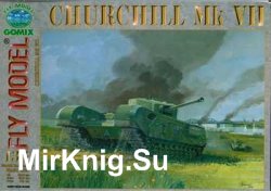 Churchill Mk VII (Fly Model 136)