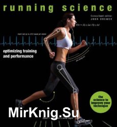 Running Science: Revealing the Science of Peak Performance