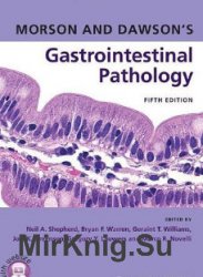 Morson and Dawson's Gastrointestinal Pathology